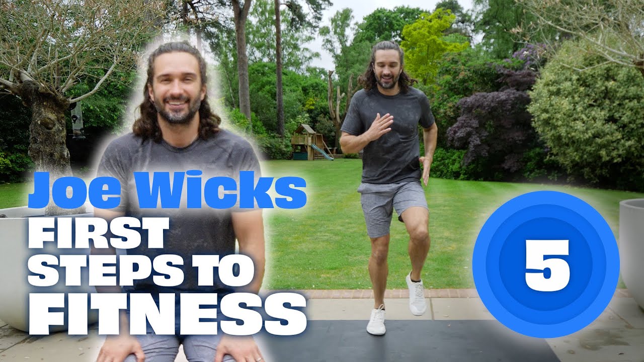 Joe Wicks First Steps To Fitness | Workout 5