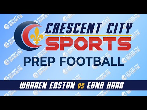 Crescent City Sports Prep Football - Warren Easton vs. Edna Karr