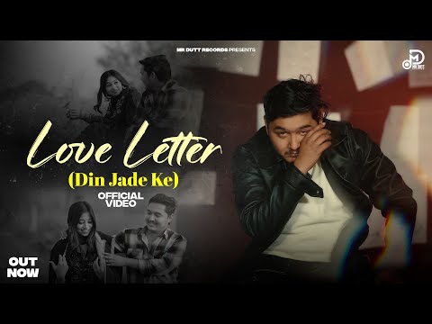 Love Letter ( Oficial Video ) By " Mr Dutt " || Anil Hariyanvi ||  Decmber || new haryanvi song 2025