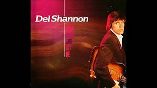Del Shannon [Drop Down And Get Me] Full Album