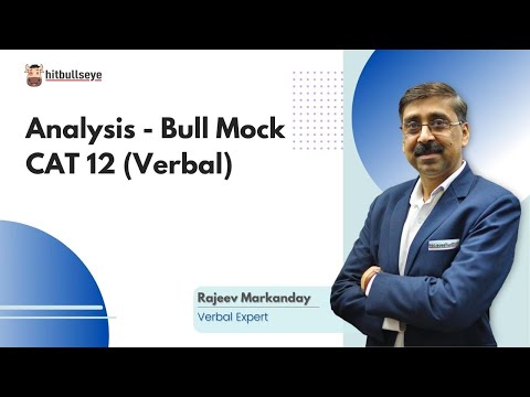 Analysis - Bull Mock CAT 12 (Verbal)