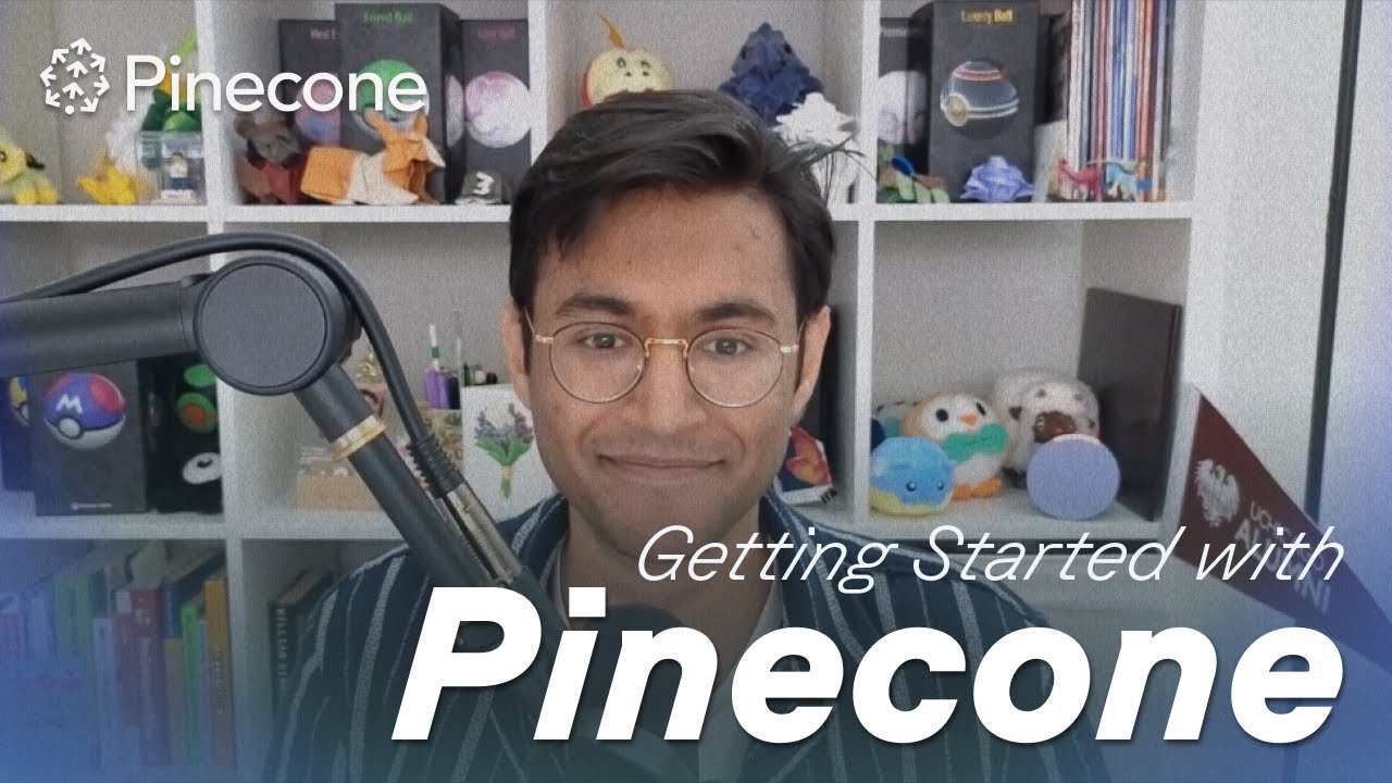 Getting Started with Pinecone