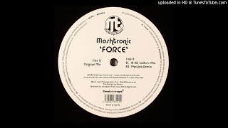 Mashtronic - Force (Phatjak Remix)
