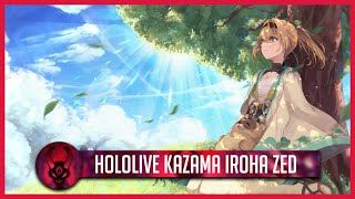 【風真いろは】 Hololive Kazama Iroha Zed 你根本是忍者啊【Hololive-ホロライブ】【League of Legends】【劫】