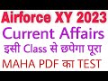 Current Affairs for Airforce Agnipath (Y Group) 2023 | MAHA PDF REVISION