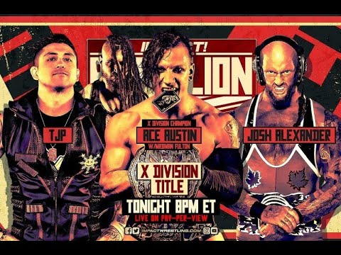 ACE AUSTIN (c) vs JOSH ALEXANDER vs TJP | IMPACT Wrestling Highlights