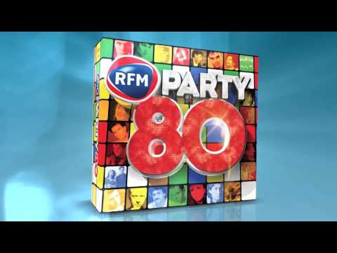 RFM Party 80- La compilation officielle