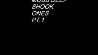 Mobb Deep - Shook Ones Pt.1