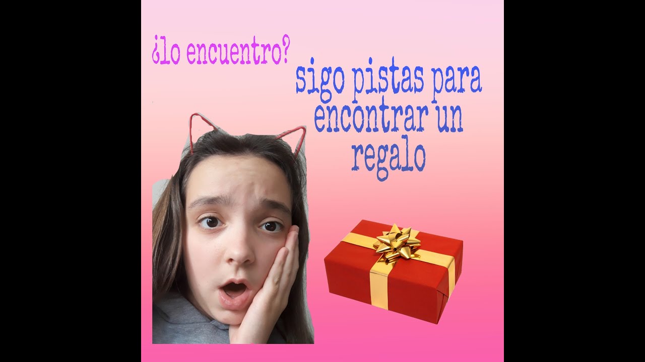 Capitulo 5: Sigo pistas para encontrar un regalo sorpresa. ¿lo consigo