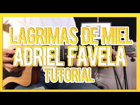 Lágrimas De Miel - Adriel Favela