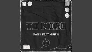 Te Miro Music Video