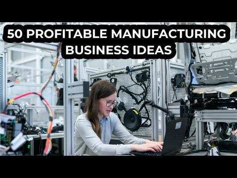 , title : '50 Profitable Manufacturing Business Ideas'