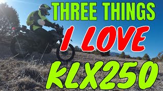 Download lagu three things I love about the KLX250 - klx250 review mp3