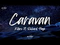 Kitaro Ft. Richard Page - Caravan (Lyrics)
