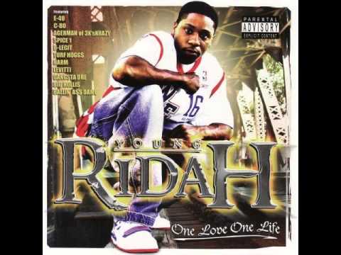 YOUNG RIDAH - ONE LOVE ONE LIFE PROD BY BIG HOLLIS