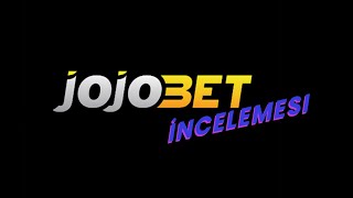 Jojobet Yeni Giriş Adresi Bilgisi