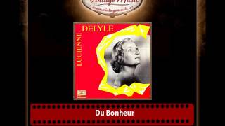 Lucienne Delyle & Aimé Barelli And His Orchestra – Du Bonheur