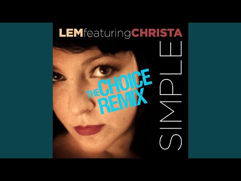 Simple (The Choice Remix)