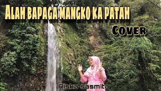 Download lagu ALAH BAPAGA MANGKO PATAH (SUSI) - COVER BY RISKA SASMITA || CIPT:SEXRI BUDIMAN mp3