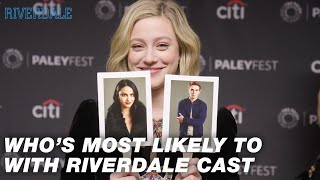 Riverdale Cast Plays Who&#39;s Most Likely To