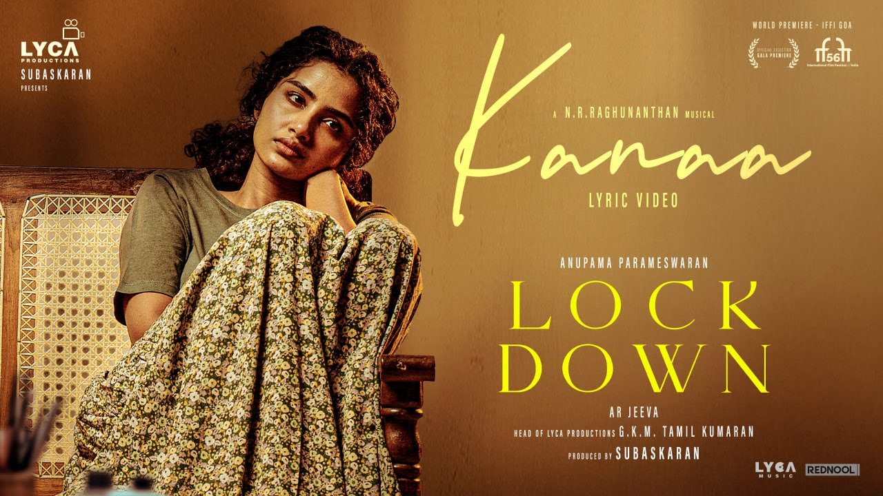 Kanaa Song Lyrics | Lockdown Tamil | Aparna Harikumar