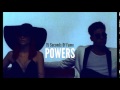 Powers - Beat of my drum 
