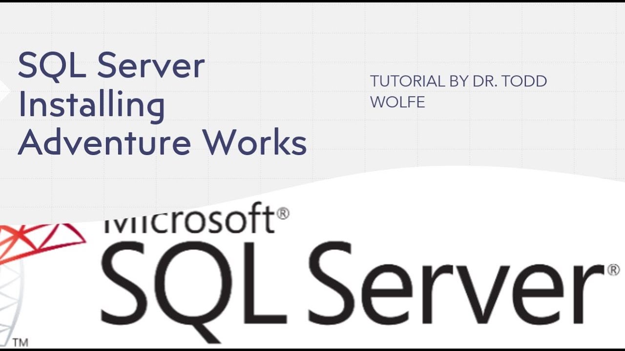 SQL Server Tutorial: Restoring AdventureWorks database using SQL Server Management Studio (SSMS)
