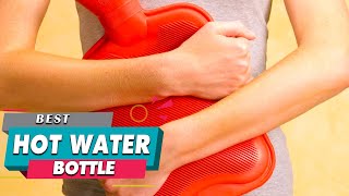 Top 5 Best Hot Water Bottles Review & Buying Guide [2023] On
