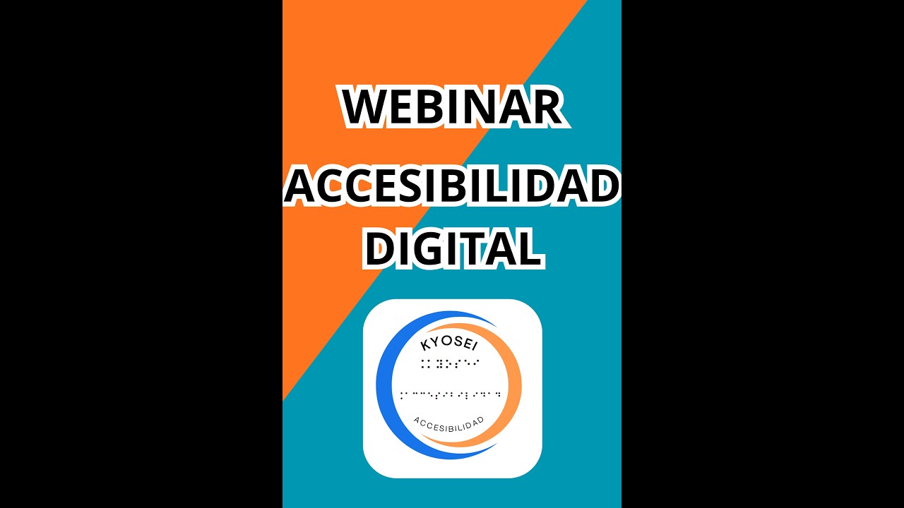 Miniatura del Webinar de Accesibilidad Digital