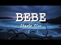 SKUSTA CLEE BEBE LYRICS