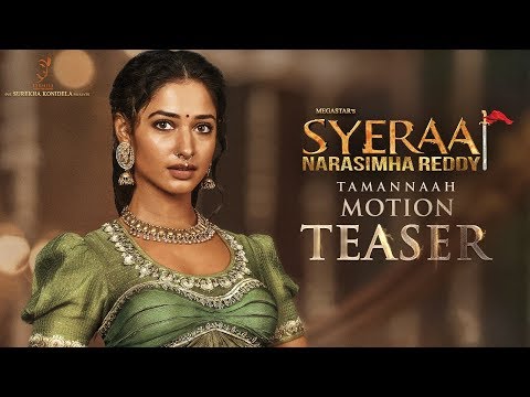 Tamannaah Motion Teaser | Sye Ra..