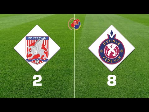 Yerevan - Pyunik 2:8, Armenian Premier League 2019/20, Week 14