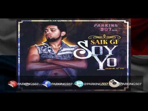 SAIK GF - SOY YO At Fat Parking507.com