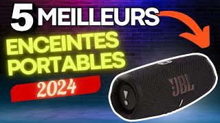 ? 5 Meilleurs Enceintes Portables Bluetooth  2024 |  Enceintes Portables Pour 2024 Avantage de Coût?