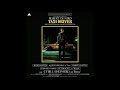 Bernard Herrmann - Main Title - (Taxi Driver, 1976)