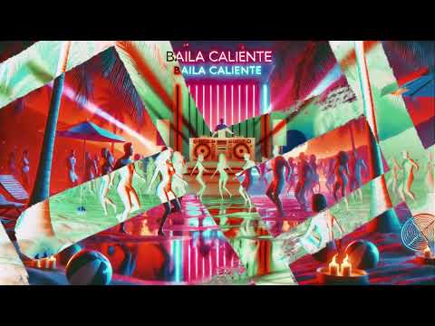 Baila Caliente - DJ Emanuelitoh