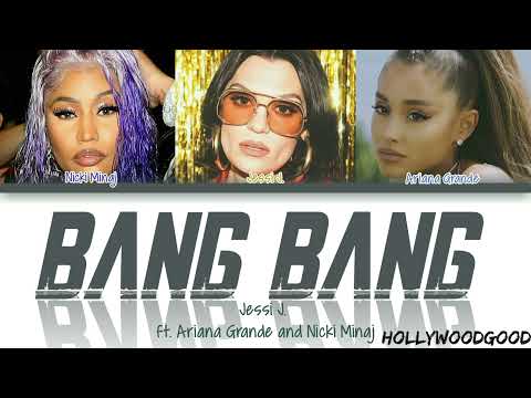 Jessi J., Ft. Ariana Grande and Nicki Minaj 'Bang Bang (Color Coded Lyrics)