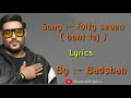 # Boht Tej | Fotty Seven Feat Badshah | Boht Tej | Latest Rap Song 2020 #Badshah # Fotty Seven