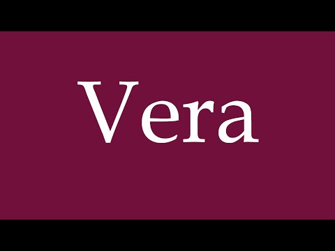 How to Pronounce ''Vera'' Correctly in German