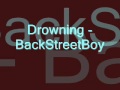 BackStreetBoys-Drowning(album version) 