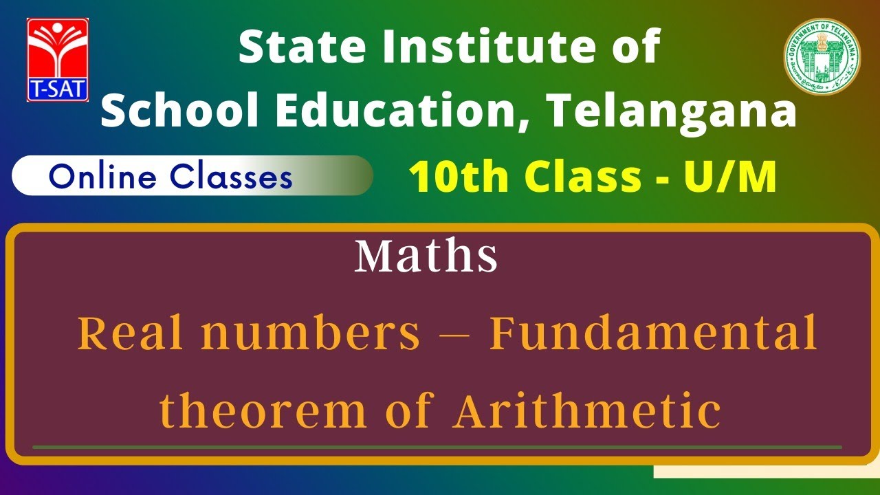 X Class - U/M || Maths – Real numbers – Fundamental theorem of Arithmetic