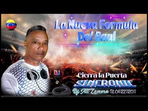 La Nueva Formula del BAUL Dj Ali Zamora