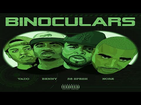 38 Spesh Ft. Vado, N.O.R.E. & Benny The Butcher - Binoculars