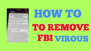 FBI  Ransom Virus removal from an Android phone