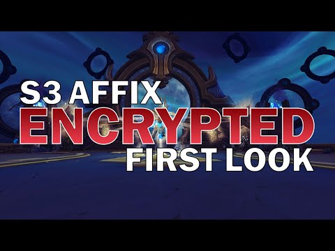BEST M+ Seasonal Affix EVER? New ENCRYPTED Affix Information and Thoughts | Shadowlands 9.2 PTR