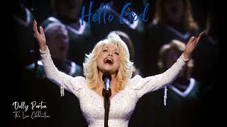 Dolly Parton Hello God Live