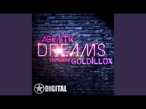 Dreams (feat. Goldillox)