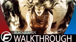 Blackguards Walkthrough Part 1