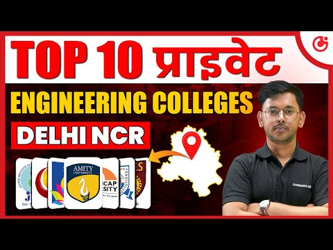 🔥 Top 10 Private Engineering Colleges in Delhi NCR 2025 | Fees, Placements & Cutoff 🎯 #B.tech