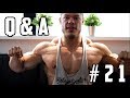Q&A #21 - Classic Physique Threats - Will I Win the Olympia? - Digestions Problems - Supplements